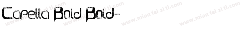Capella Bold Bold字体转换